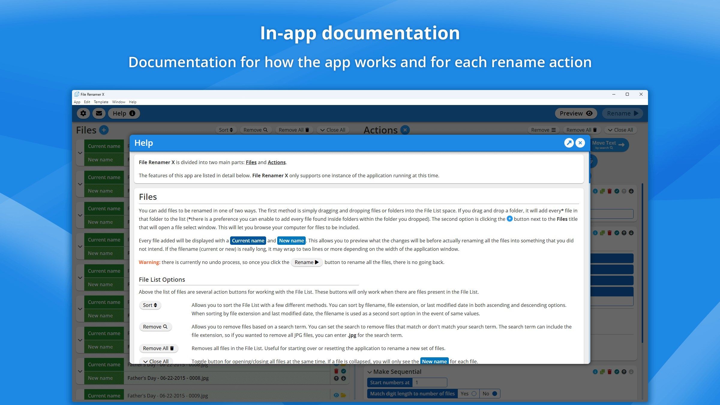 In-app documentation. Documentation for how the app works and for each rename action.