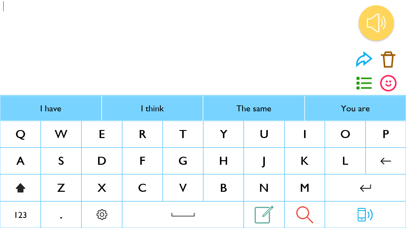 Quckly create phrases to speak, using tocuh or keybaord access