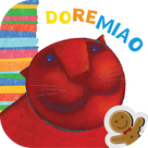 DoReMiao - Libro per bambini. Leggi, Gioca e Canta.
