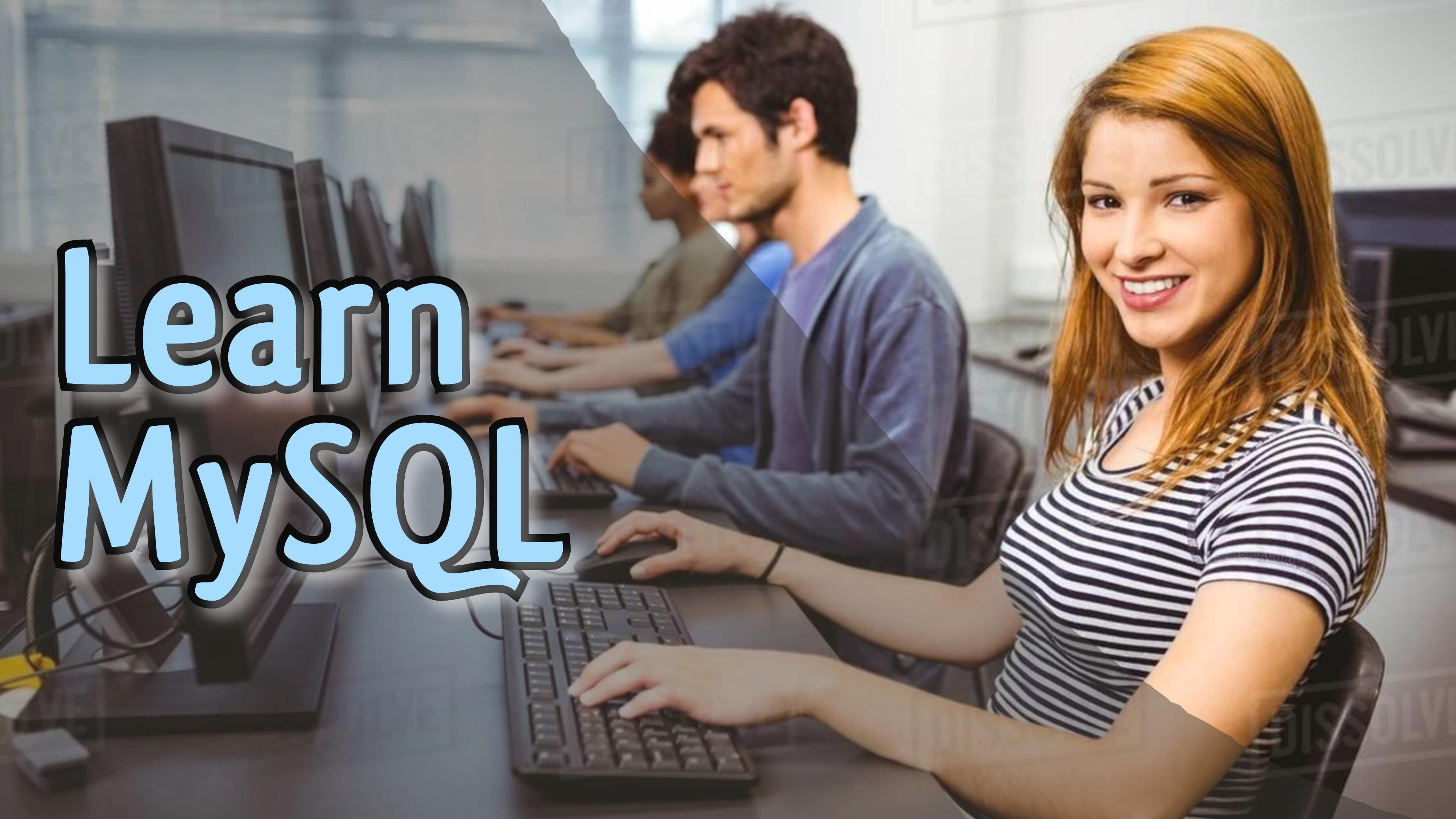 Learn MySQL