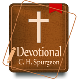 Morning and Evening - Charles Spurgeon Daily Devotional