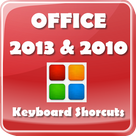 MS Office 2013 & 2010 Shortcuts