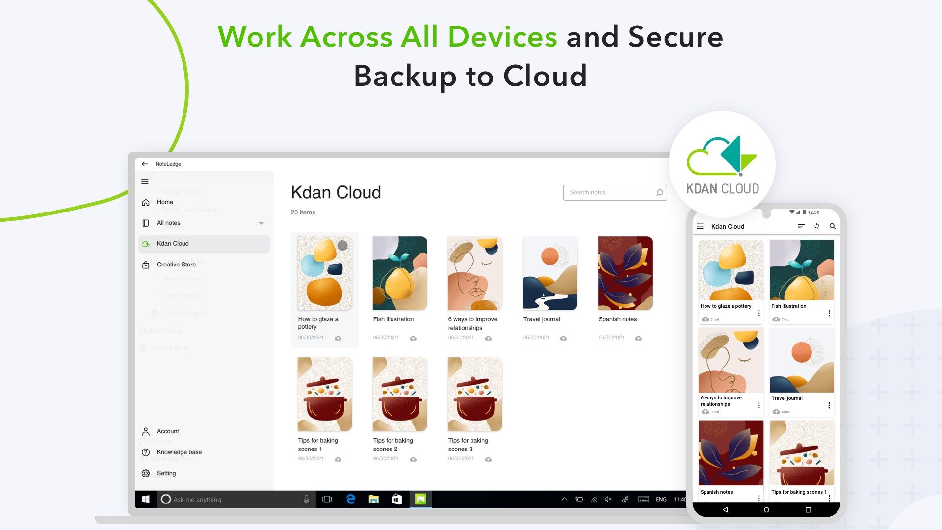 Work Across All Devices and Secure Backup to Cloud