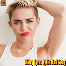 Miley Cyrus Lyrics And Song
