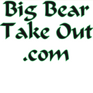 Big Bear Take Out