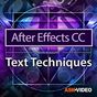 Text Techniques Course For After Effects CC