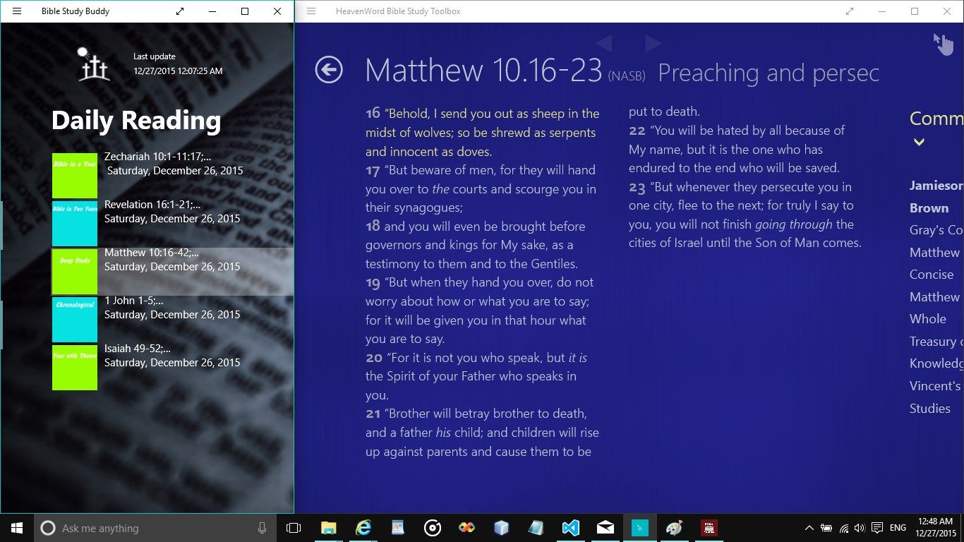 Split the screen between the Bible Study Buddy and another favorite Bible app to dig in even deeper while reading!