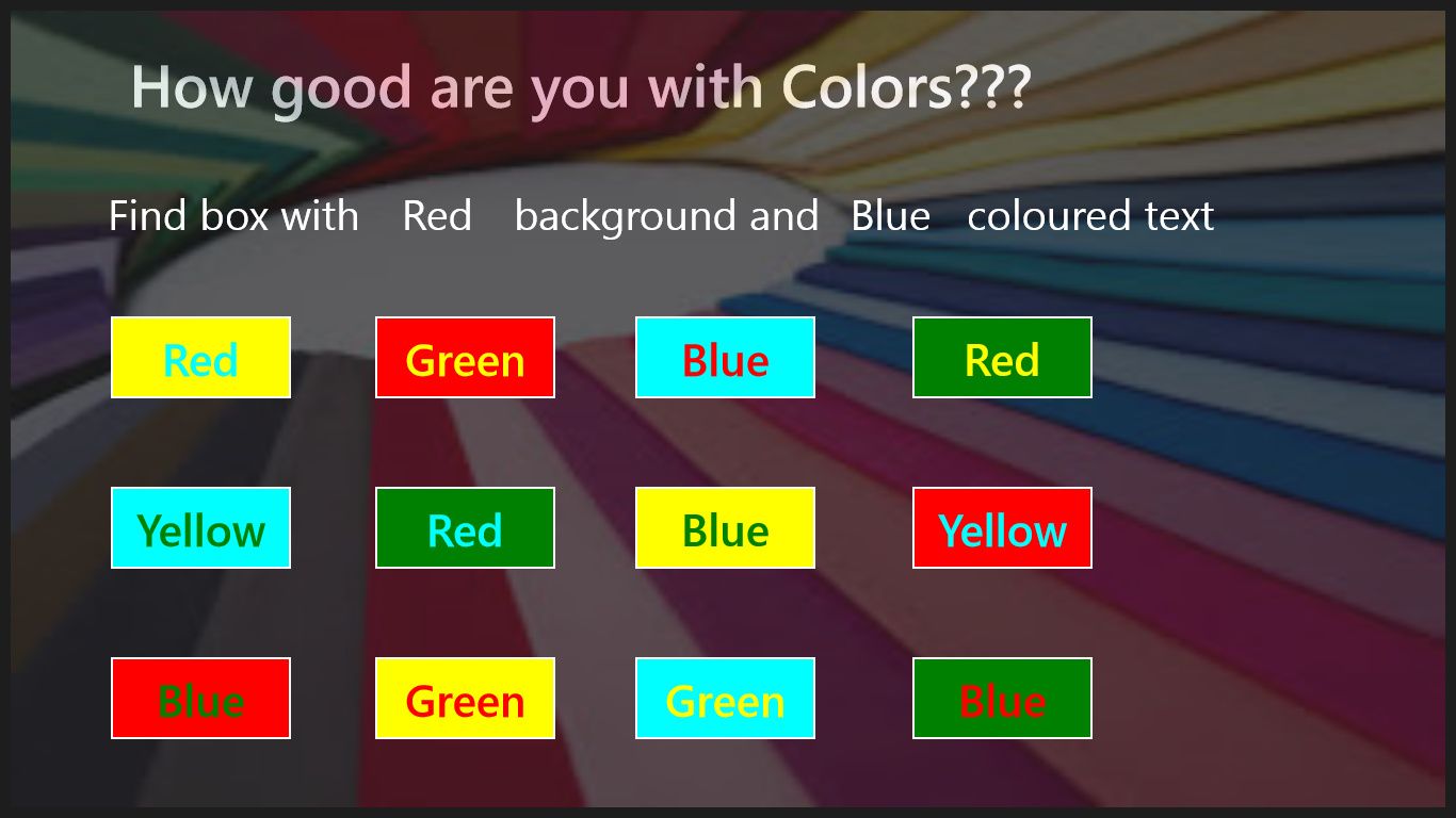 Colors can be tricky!! Can you find what is needed fast?? Lets see!!!