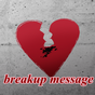 breakup message