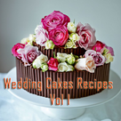 Wedding Cakes Recipes Videos Vol 1