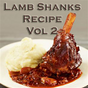 Lamb Shanks Recipes Videos Vol 2
