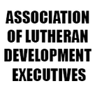ASSOCIATION OF LUTHERAN DEVELOPMENT EXECUTIVES