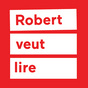 EAN - Robert veut lire