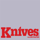 Knives Illustrated - The Premiere Knife Magazine