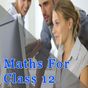 Maths For Class 12
