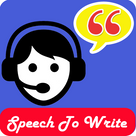 Speech to Write - Speech to text
