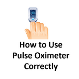 How to Use Pulse Oximeter Correctly