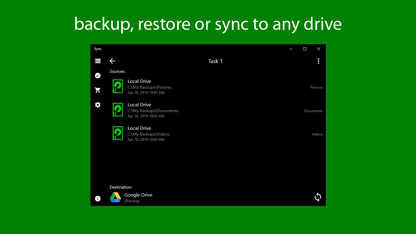 Backup, restore or sync any folder to any local, external or cloud storage drive
