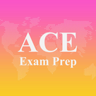 ACE Exam Prep 2017 Edition