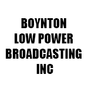 BOYNTON LOW POWER BROADCASTING INC