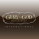 Glory to God Ministries (Kindle Tablet Edition)