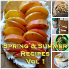 Spring & Summer Recipes Videos Vol 1