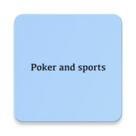 How to play poker and bet on sports - Informative