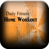 Daily Fitness Home Workout