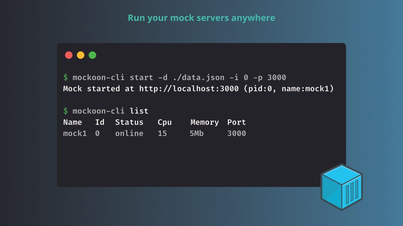Run your mock servers anywhere