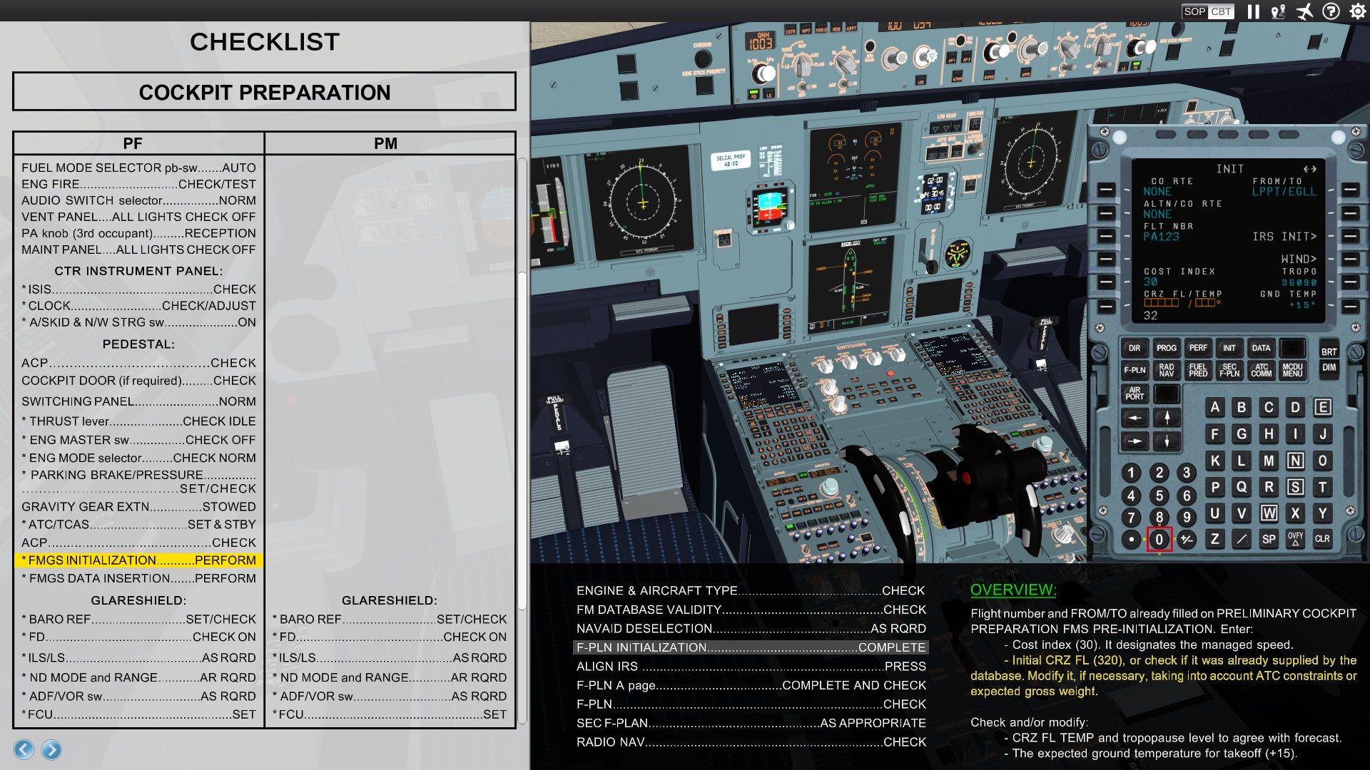 Cockpit SOP: Pilot Flying executing the cockpit preparation checklist