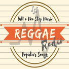 REGGAE Radio; Full NonStop Music Popular