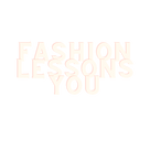 Fashion lessons you should know