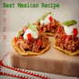 Best Mexican Recipes Ever - Delicious Collection of Video Recipes