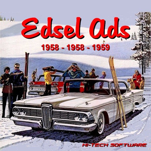 Edsel Ads 1958 - 1959 - 1960