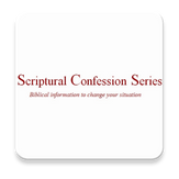 Scriptural Confession Series: New Believers 101 Revised