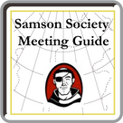 Samson Society Meeting Guide