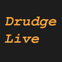Drudge Live