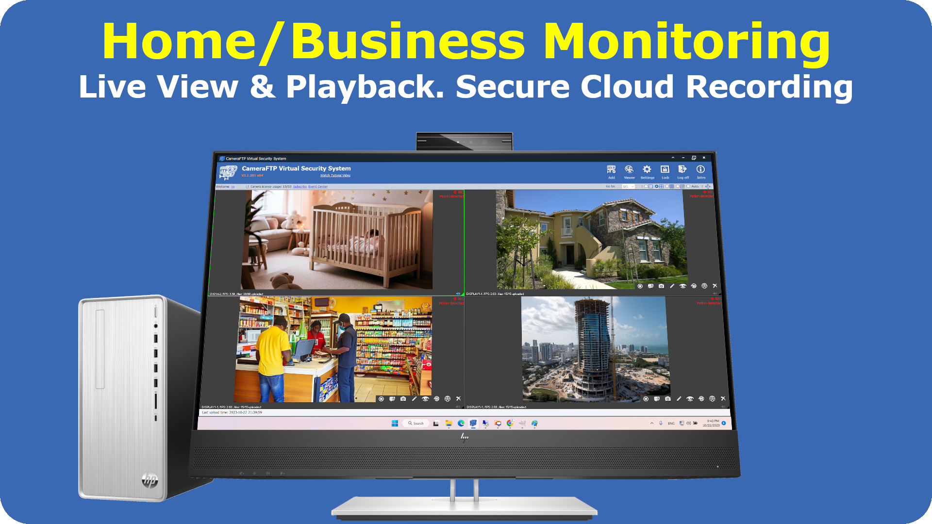 Home / Business Monitoring with CameraFTP VSS software. Secure cloud storage; Live view & Playback from anywhere