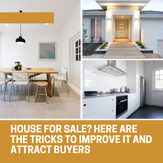 House for sale? Here are the tricks to improve it and attract buyers