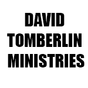 DAVID TOMBERLIN MINISTRIES