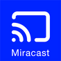 Cast to Miracast
