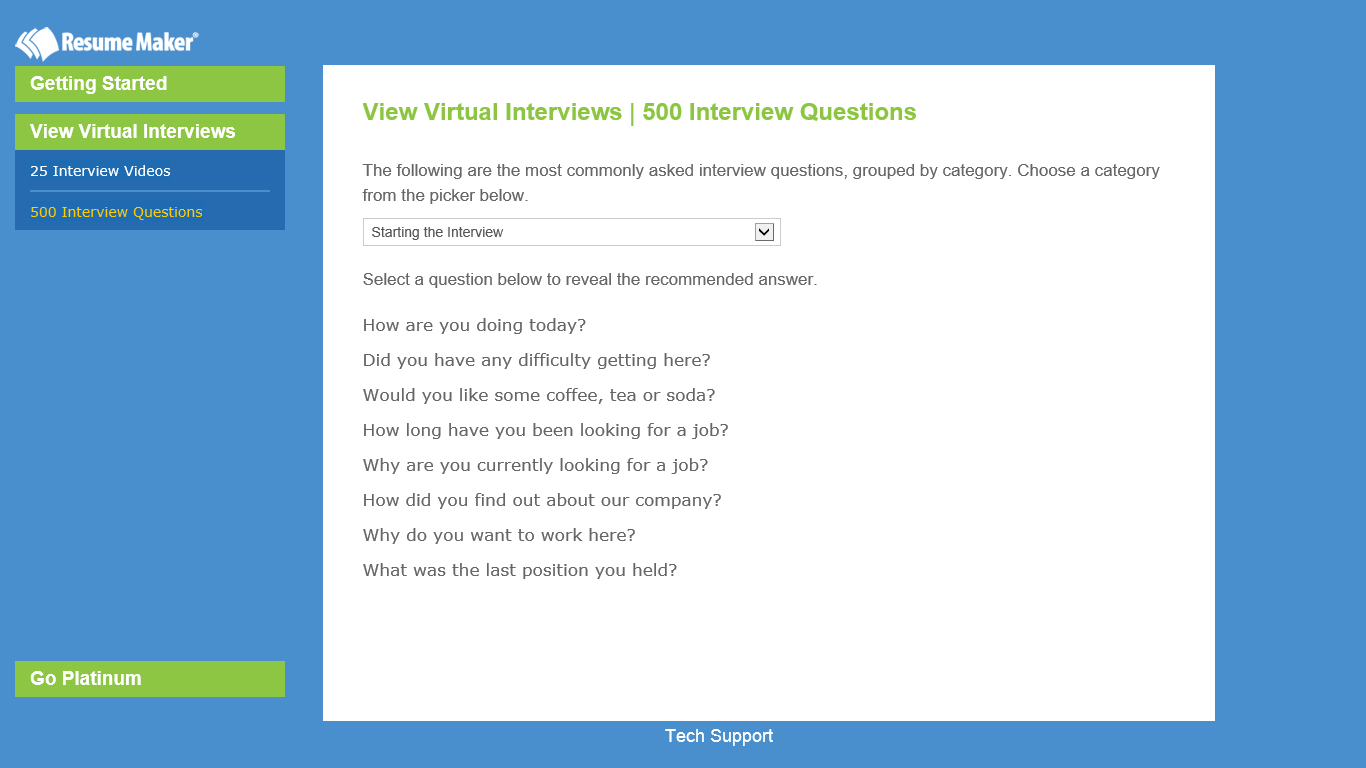 Select the interview questions and answers that apply the most to your interview opportunities.