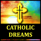 Christian & Catholic Dreams Meanings and Interpretations (Free)
