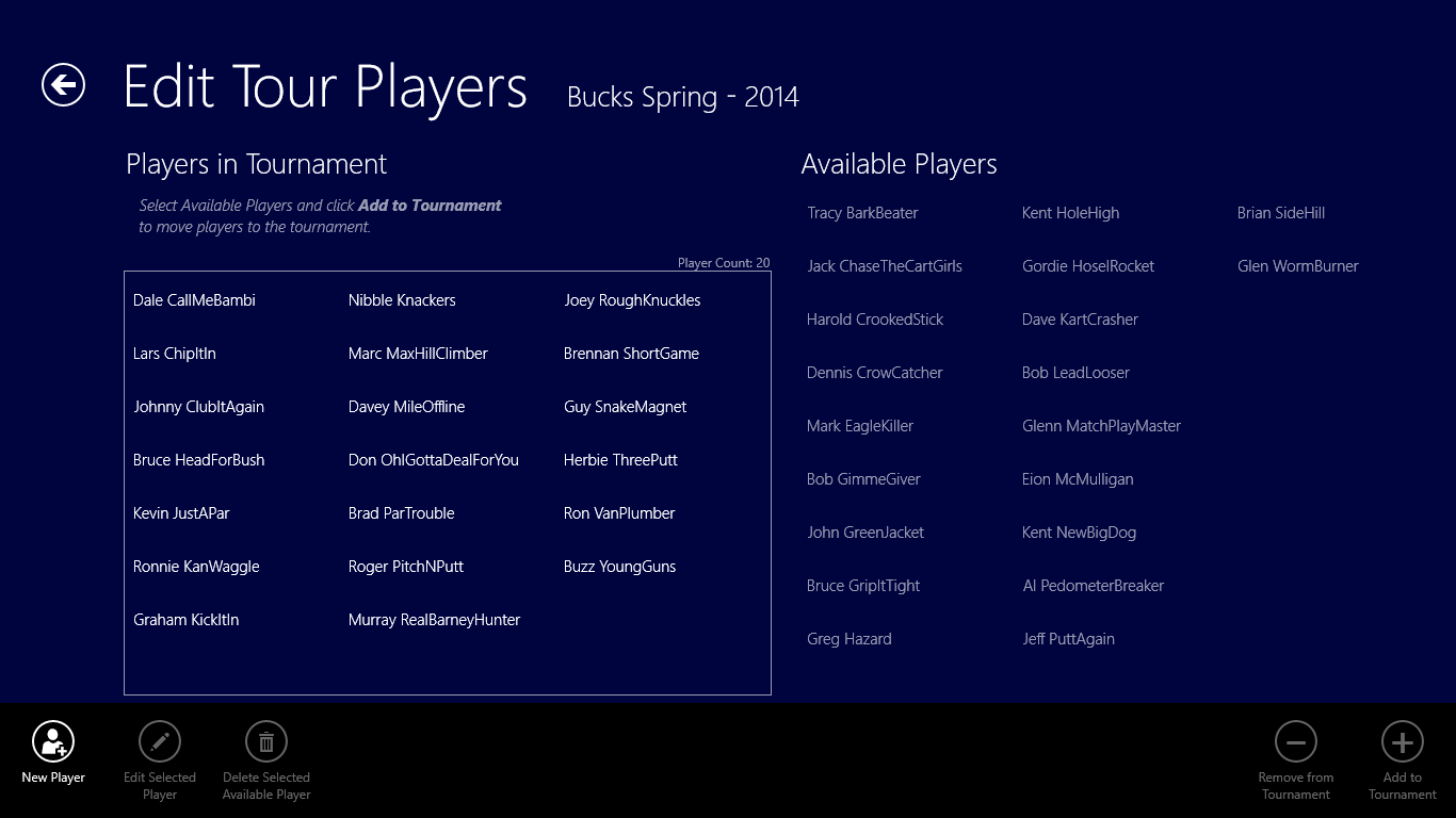 Select or created new players for the tournament.