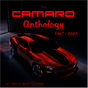 The Camaro Anthology 1967-2023