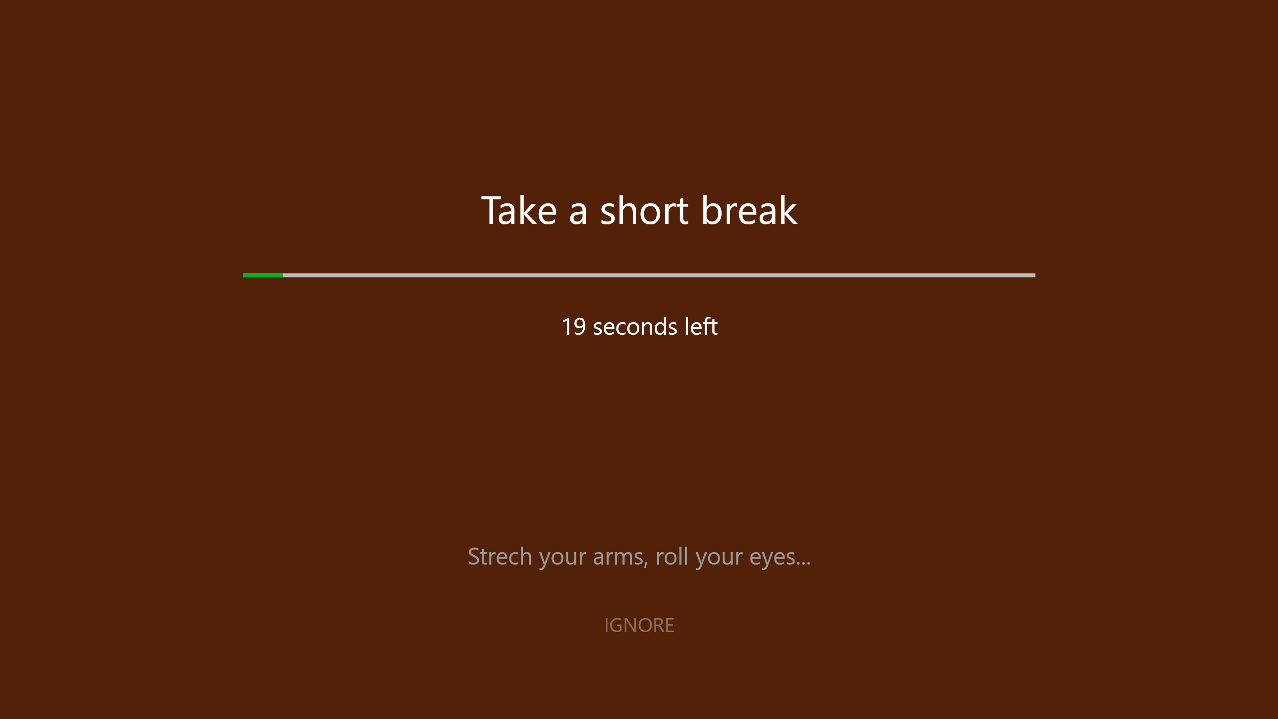 Take breaks with full screen reminders