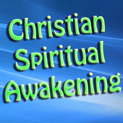 Christian Spiritual Awakening