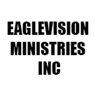 EAGLEVISION MINISTRIES INC