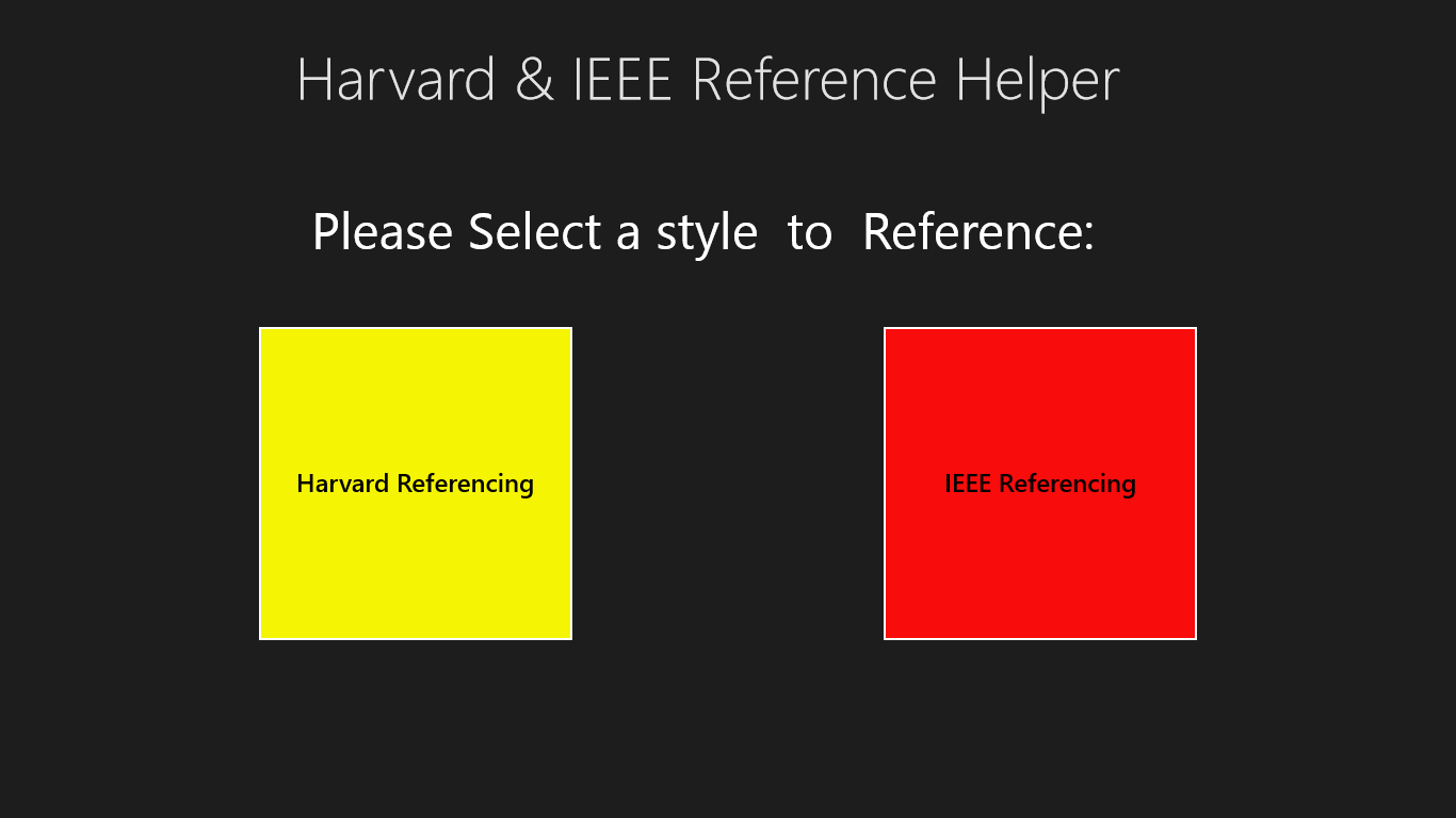 Select a Style of Referencing you want to use.