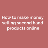 How to make money selling second hand products online